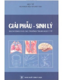 Chuyên đề Giải phẫu - sinh lý: Phần 1