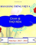 Bài giảng Chính tả: Nghe, viết: Thợ rèn - Tiếng việt 4 - GV.N.Hoài Thanh