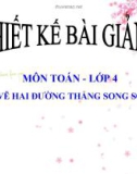 Bài giảng Toán 4 chương 2 bài 1: Vẽ hai đường thẳng song song