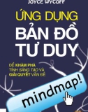 Ứng dụng bản đồ tư duy để khám phá tính sáng tạo và giải quyết vấn đề - joyce wycoff