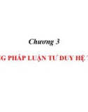 Bài giảng Tư duy hệ thống: Chương 3 - PGS.TS. Dương Thị Kim Oanh