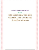 SKKN: Một số biện pháp chế biến các món ăn từ cá cho trẻ ở trường mầm non