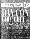 Kinh nghiệm dạy con làm giàu - Tập 11