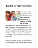 Khi trẻ em “già” trước tuổi