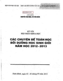 Kỷ yếu hội thảo khoa học: Các chuyên đề toán học bồi dưỡng học sinh giỏi năm học 2012-2013