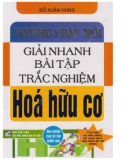 Giới thiệu phương pháp mới giải nhanh bài tập trắc nghiệm Hóa hữu cơ: Phần 1