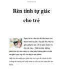 Rèn tính tự giác cho trẻ