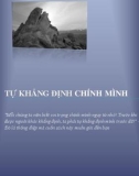 TỰ KHẲNG ĐỊNH CHÍNH MÌNH