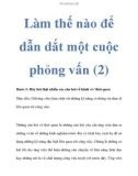 Làm thế nào để dẫn dắt một cuộc phỏng vấn (2)