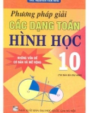 phương pháp giải các dạng toán hình học 10 (tái bản lần thứ nhất): phần 1