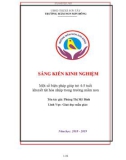 Sáng kiến kinh nghiệm Mầm non: Một số biện pháp giúp trẻ 4-5 tuổi khuyết tật hòa nhập trong trường mầm non