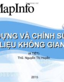 Bài giảng Mapinfo: Bài 2 - ThS. Nguyễn Thị Huyền