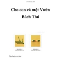 Cho con cả một Vườn Bách Thú