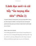 Lãnh đạo mới và cái bẫy “ấn tượng đầu tiên” (Phần 2)