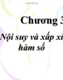 Chương 3: Nội suy và xấp xỉ hàm số