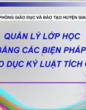 Quản lý lớp học bằng các biện pháp giáo dục kỷ luật tích cực