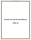 Bí quyết cho một mùa thi thắng lợi (Phần II)