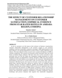 The effect of customer relationship management on customer satisfaction: empirical evidence from star rated hotels in Amhara Region, Ethiopia