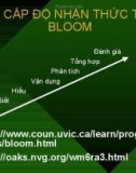 CÁC CẤP ĐỘ NHẬN THỨC THEO BLOOM