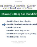 Bài giảng Chuyên đề Vật lý 10 - Chương 1: Chủ đề 2 (Slide)