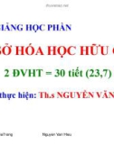 Bài giảng Cơ sở hóa học hữu cơ 1: Chương 1 - ThS. Nguyễn Văn Hiểu