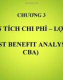 Bài giảng môn học Kinh tế môi trường - Chương 3: Phân tích chi phí - Lợi ích