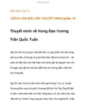 Kiến thức lớp 10 CÁCH LÀM BÀI VĂN THUYẾT MINH-thuyết minh về Hưng Đạo Vương