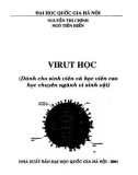 Giáo trình Virut học (Dành cho sinh viên và học viên cao học chuyên ngành vi sinh vật): Phần 1