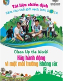 Tài liệu Chiến dịch làm cho thế giới sạch hơn 2014: Hãy hành động vì một môi trường không rác