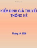 KIỂM ĐỊNH GIẢ THUYẾT THỐNG KÊ