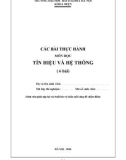 CÁC BÀI THỰC HÀNH MÔN HỌC TÍN HIỆU VÀ HỆ THỐNG