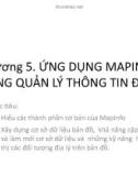 Bài giảng Hệ thống thông tin địa lý - Chương 5: Ứng dụng Mapinfo trong quản lý thông tin đại lý