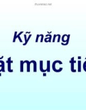 Kỹ năng đặt mục tiêu