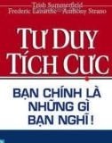 Tư duy tích cực bạn chính là những gì bạn nghĩ!