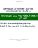 Bài giảng Chuyên đề Vật lý 10 - Chương 8: Chủ đề 1 (Slide)