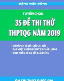 Tuyển chọn 35 đề thi thử THPT Quốc gia năm 2019 môn Toán (Có đáp án)