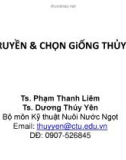 Bài giảng Di truyền và chọn giống thủy sản - Chương 1: Các khái niệm cơ bản về di truyền