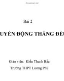 Bài giảng Động học chất điểm - Bài: Chuyển động thẳng biến đổi đều 3