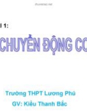 Bài giảng Động học chất điểm - Bài: Chuyển động thẳng biến đổi đều 2