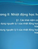 Bài giảng Hoá học đại cương: Chương 2.1 - ThS. Trần Thị Minh Nguyệt