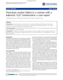 Báo cáo y học: Premature ovarian failure in a woman with a balanced 15;21 translocation: a case report