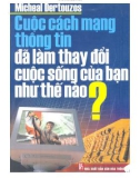 Cách mạng thông tin đã thay đổi cuộc sống của bạn như thế nào?