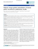 Báo cáo khoa học: Robotic image-guided reirradiation of lateral pelvic recurrences: preliminary result