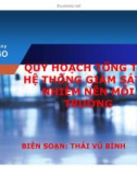 QUY HOẠCH TỔNG THỂ HỆ THỐNG GIÁM SÁT Ô NHIỄM NỀN MÔI TRƯỜNG