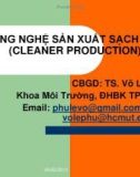 CÔNG NGHỆ SẢN XUẤT SẠCH HƠN (CLEANER PRODUCTION) - CHƯƠNG 1