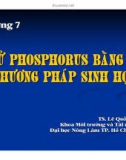 Bài giảng Vi sinh vật môi trường (TS. Lê Quốc Tuấn) - Chương 7