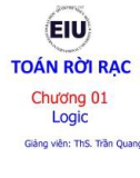 Bài giảng Toán rời rạc: Chương 1 - ThS. Trần Quang Khải