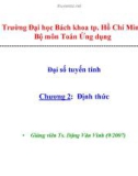 Bài giảng Đại số tuyến tính (ĐH Bách khoa Tp.HCM) - Chương 2 Định thức