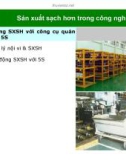 Bài giảng Sản xuất sạch hơn trong công nghiệp – Bài 5: Khởi động sản xuất sạch hơn với công cụ quản lý nội vi 5S