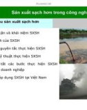 Bài giảng Sản xuất sạch hơn trong công nghiệp – Bài 1: Giới thiệu sản xuất sạch hơn